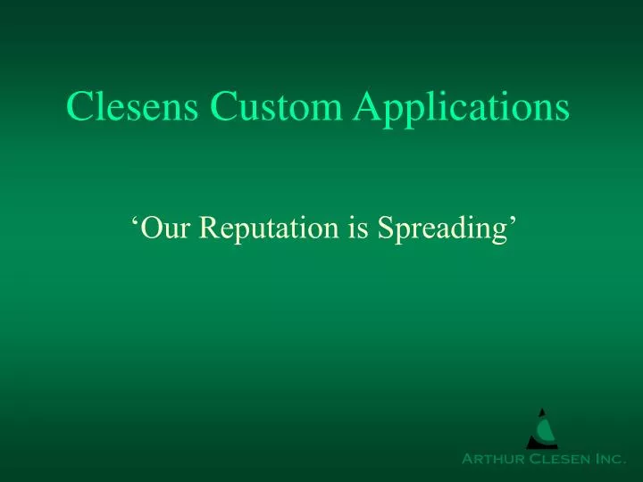 clesens custom applications