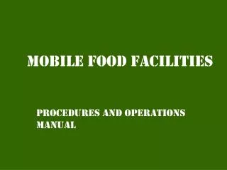 Mobile food facilities