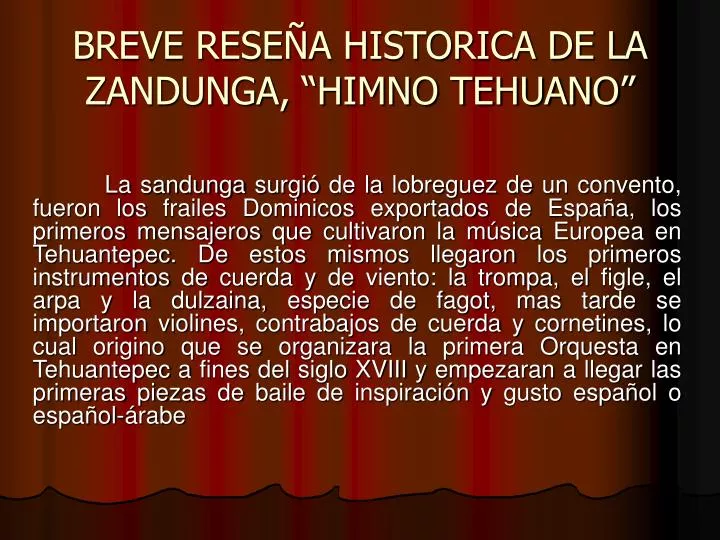 breve rese a historica de la zandunga himno tehuano