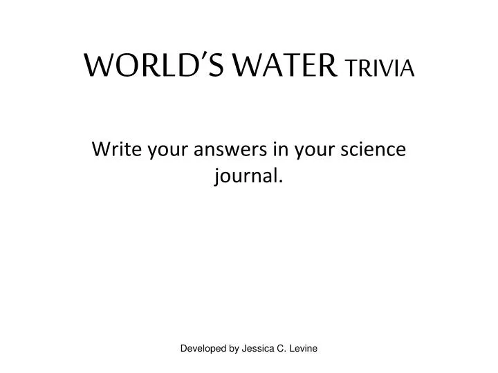world s water trivia