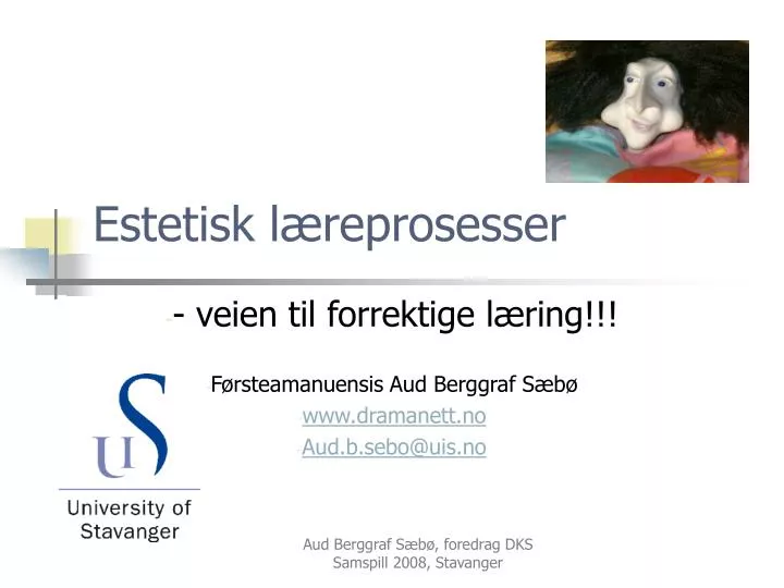 estetisk l reprosesser