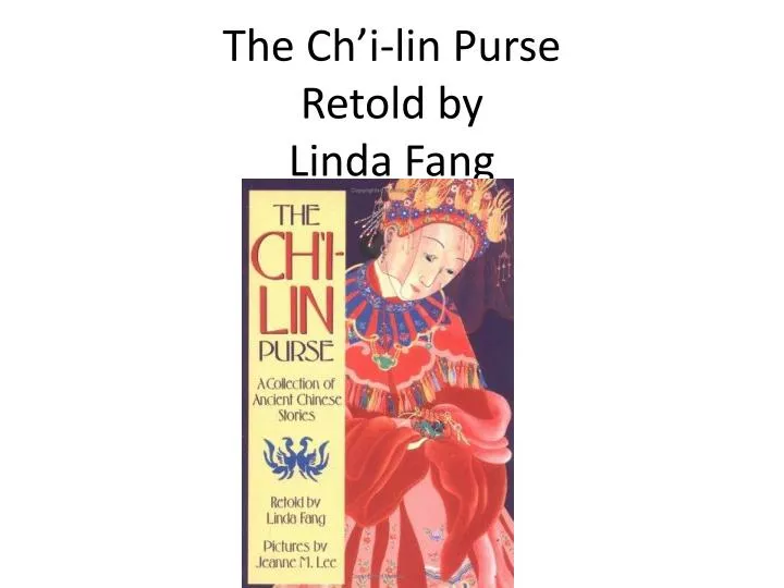 the ch i lin purse retold by linda fang