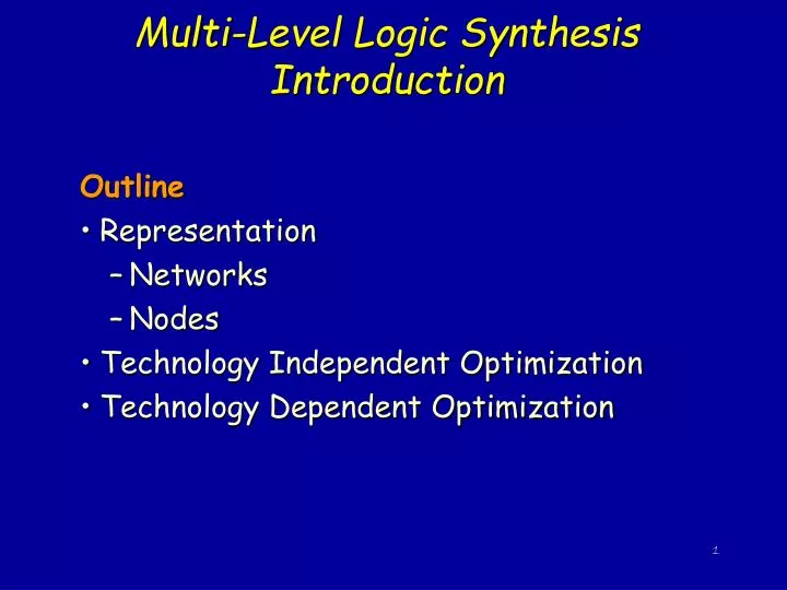 multi level logic synthesis introduction