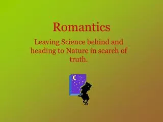Romantics