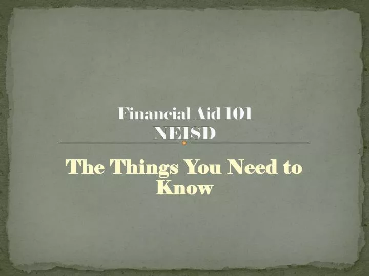financial aid 101 neisd