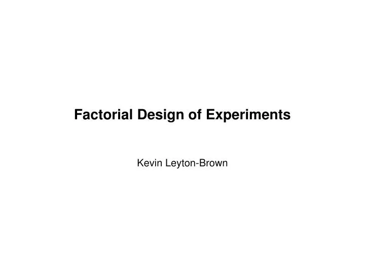 factorial design of experiments