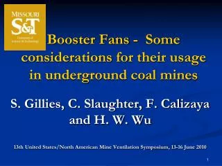 Booster Fans - Some considerations for their usage in underground coal mines
