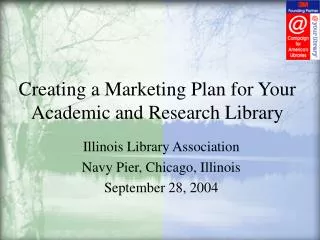 Creating a Marketing Plan for Your Academic and Research Library