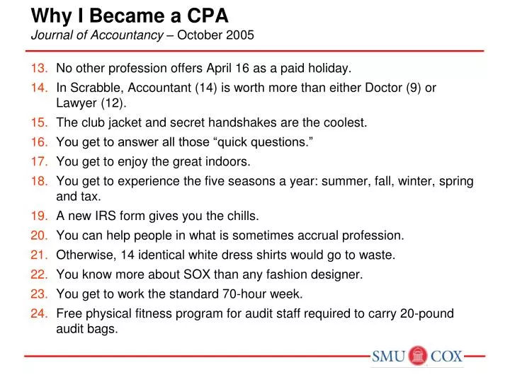 why i became a cpa journal of accountancy october 2005