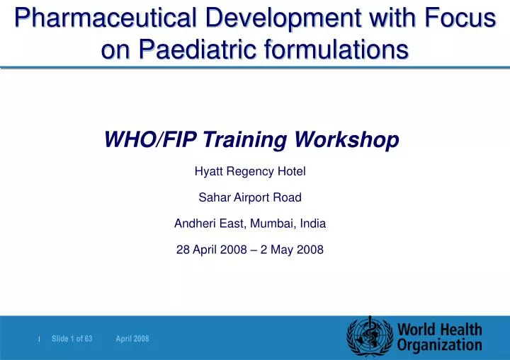 pharmaceutical development with focus on paediatric formulations