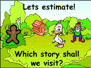 Which story shall we visit?