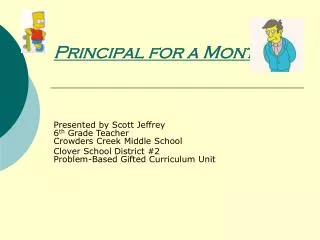Principal for a Month!!