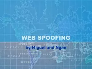 WEB SPOOFING