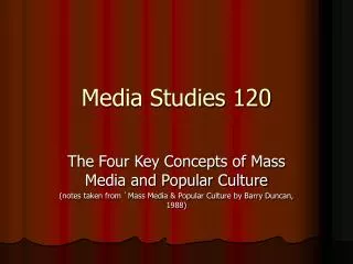 Media Studies 120