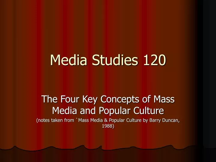 media studies 120