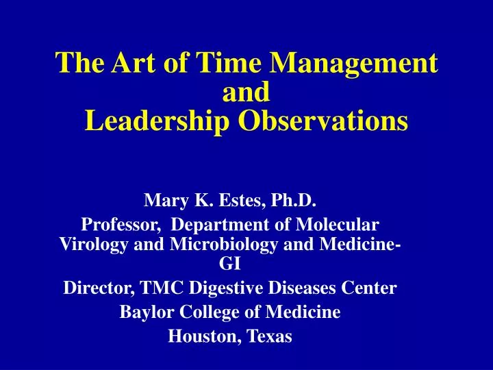 the art of time management and leadership observations