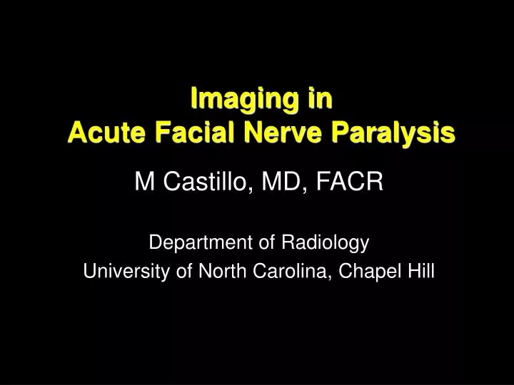 imaging in acute facial nerve paralysis