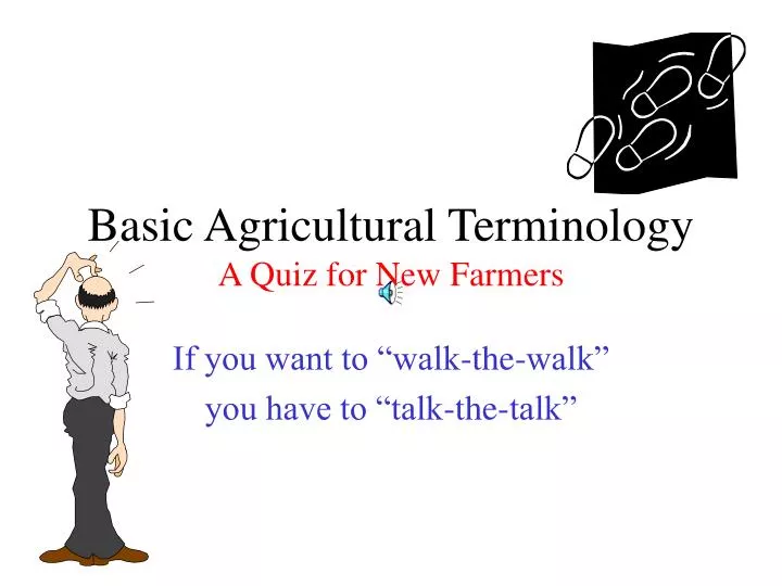 basic agricultural terminology a quiz for new farmers