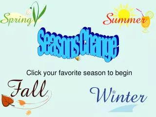 Click your favorite season to begin