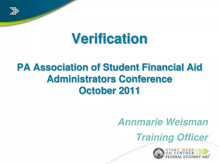verification pa association of student financial aid administrators conference october 2011