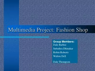 Multimedia Project: Fashion Shop
