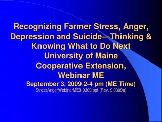 Recognizing Farmer Stress, Anger, Depression and Suicide—Thinking &amp; Knowing What to Do Next