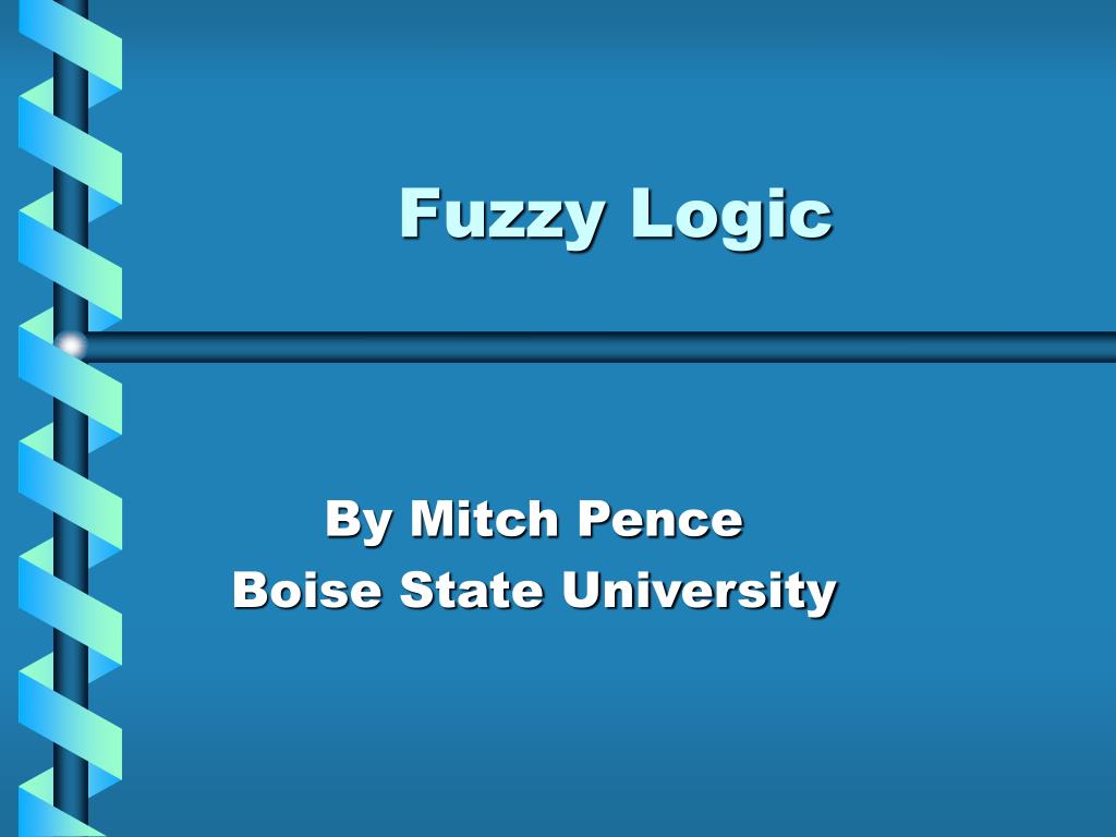 PPT - Fuzzy Logic PowerPoint Presentation, free download - ID:326998