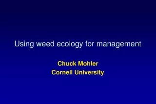 Using weed ecology for management
