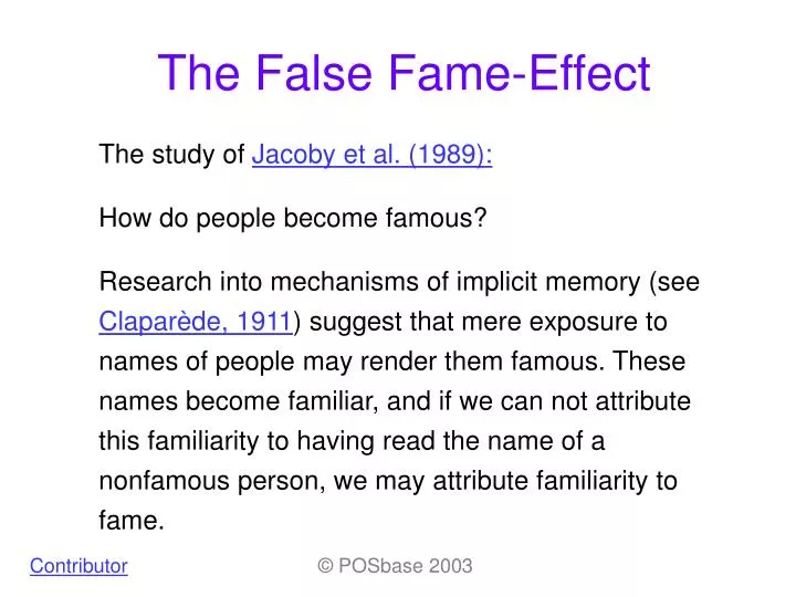 the false fame effect