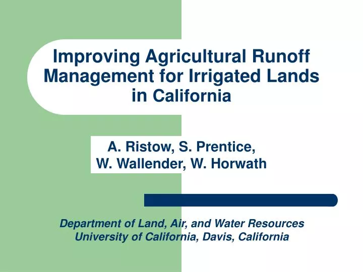 improving agricultural runoff management for irrigated lands in california