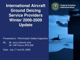International Aircraft Ground Deicing Service Providers Winter 2008-2009 Update