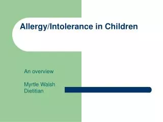 Allergy/Intolerance in Children