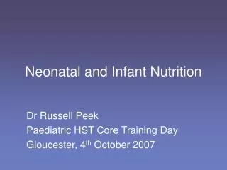 Neonatal and Infant Nutrition
