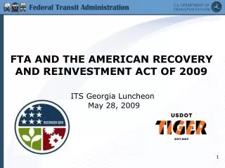 FTA AND THE AMERICAN RECOVERY AND REINVESTMENT ACT OF 2009