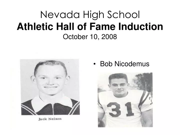 nevada high school athletic hall of fame induction october 10 2008