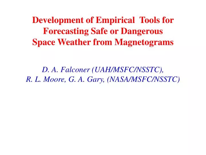development of empirical tools for forecasting safe or dangerous space weather from magnetograms