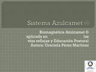sistema azulcamet