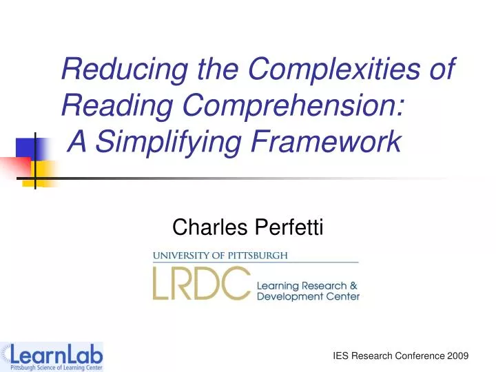 reducing the complexities of reading comprehension a simplifying framework