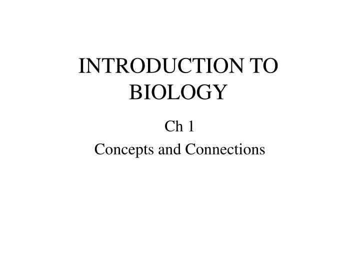 introduction to biology