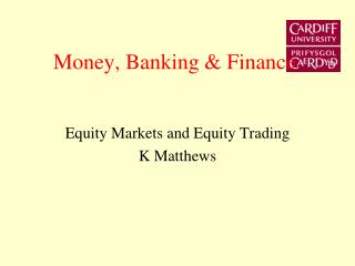Money, Banking &amp; Finance