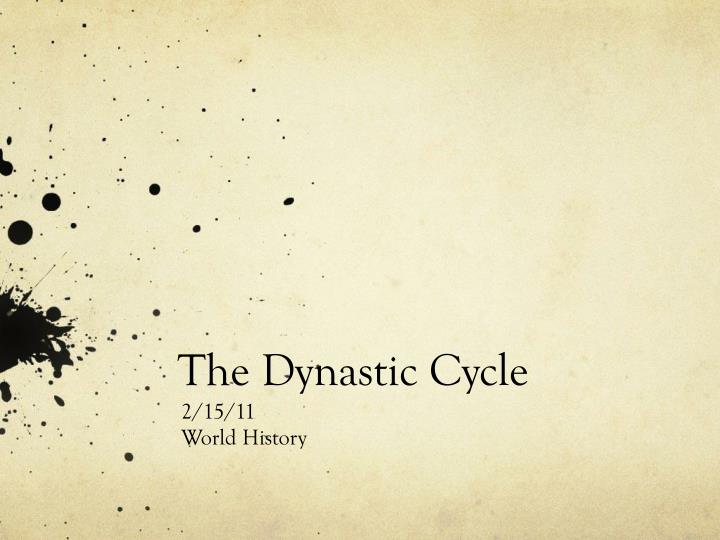 the dynastic cycle