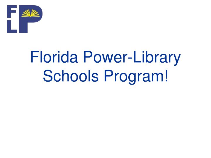 florida power library schools program