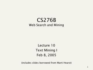 CS276B Web Search and Mining