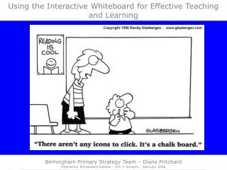 Using the Interactive Whiteboard for Effective Teaching and Learning