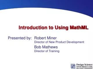 Introduction to Using MathML