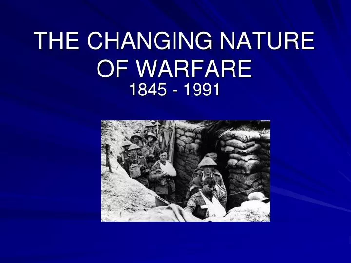 the changing nature of warfare