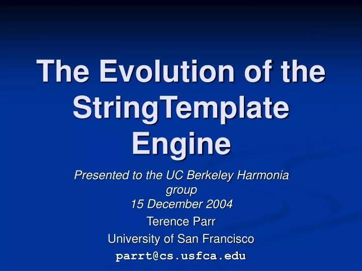the evolution of the stringtemplate engine