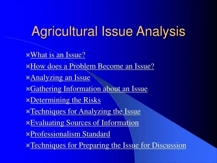 agricultural issue analysis