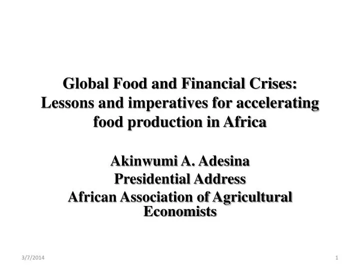 global food and financial crises lessons and imperatives for accelerating food production in africa