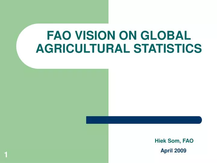 fao vision on global agricultural statistics